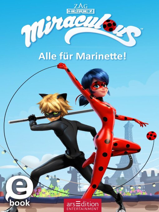 Title details for Miraculous – Alle für Marinette! (Miraculous 9) by Barbara Neeb - Wait list